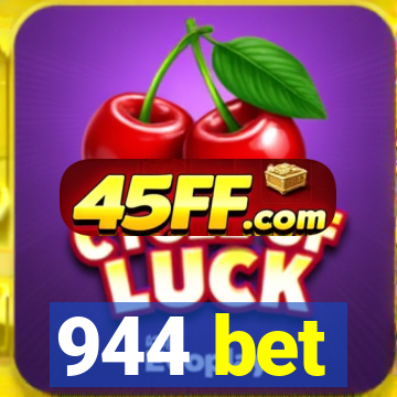 944 bet